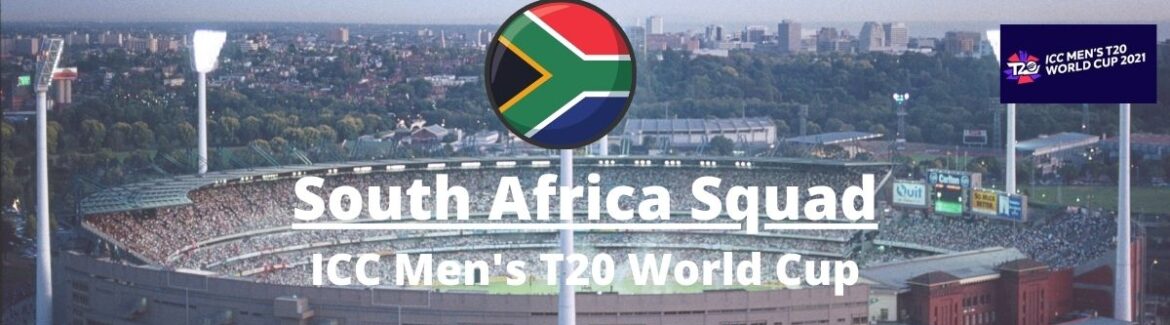 South Africa T20 World Cup Squad 2022